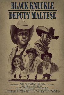 دانلود فیلم Black Knuckle and Deputy Maltese 2018271928-1778125529