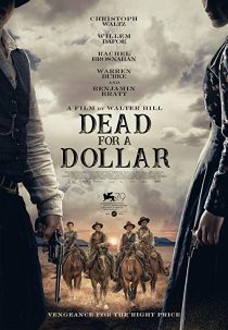 دانلود فیلم Dead for A Dollar 2022270126-1298837081