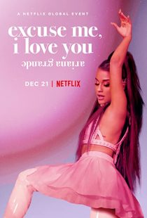 دانلود مستند Ariana Grande: Excuse Me, I Love You 2020273780-57975373