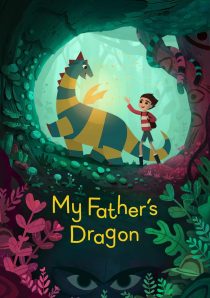 دانلود انیمیشن My Father’s Dragon 2022276403-478533053