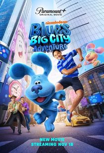 دانلود فیلم Blue’s Big City Adventure 2022286486-514776070
