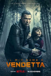 دانلود فیلم My Name Is Vendetta 2022289038-1800888427