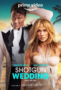 دانلود فیلم Shotgun Wedding 2022313261-2134560467