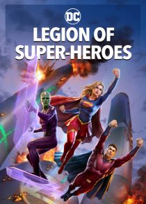 دانلود انیمیشن Legion of Super-Heroes 2023316229-1698545485