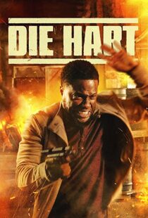 دانلود فیلم Die Hart: The Movie 2023322654-1807180426
