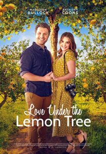 دانلود فیلم Love Under the Lemon Tree 2022323267-1074201427