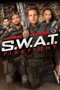 دانلود فیلم S.W.A.T.: Firefight 2011323342-1739390273