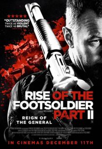دانلود فیلم Rise of the Footsoldier: Part II 2015325665-1606026013