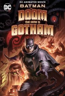 دانلود انیمیشن Batman: The Doom That Came to Gotham 2023324382-144801041