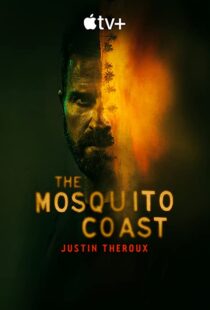 دانلود سریال The Mosquito Coast56962-1736475960