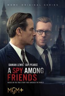 دانلود سریال A Spy Among Friends324689-2038946366