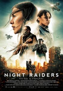 دانلود فیلم Night Raiders 2021324776-481297721