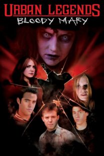 دانلود فیلم Urban Legends: Bloody Mary 2005329215-1009526081