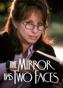 دانلود فیلم The Mirror Has Two Faces 1996330528-35402427
