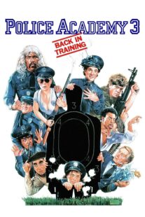 دانلود فیلم Police Academy 3: Back in Training 1986330049-1131776091