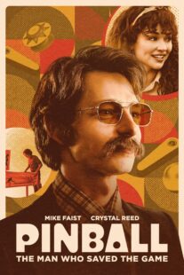 دانلود فیلم Pinball: The Man Who Saved the Game 2022330584-2023456463
