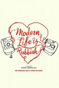 دانلود فیلم Modern Life Is Rubbish 2017329510-1629164133