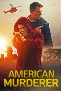 دانلود فیلم American Murderer 2022331109-1621183824