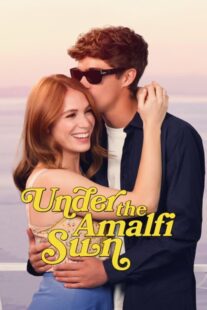 دانلود فیلم Under the Amalfi Sun 2022331709-243358956