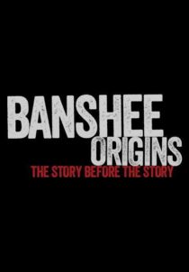 دانلود سریال Banshee Origins337605-1959024648