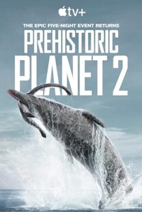 دانلود مستند Prehistoric Planet199357-1278110876