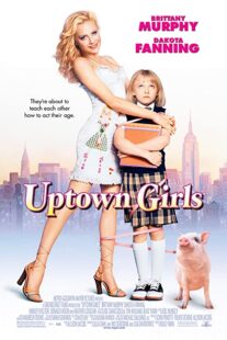 دانلود فیلم Uptown Girls 2003332722-977916431