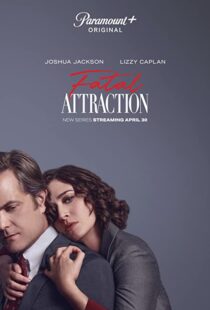 دانلود سریال Fatal Attraction331922-1041066880