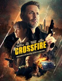 دانلود فیلم Crossfire 2023337373-534137105