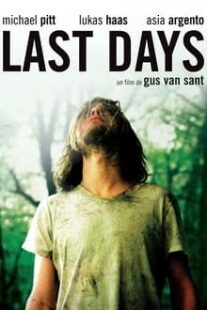دانلود فیلم Last Days 2005333246-2116536036