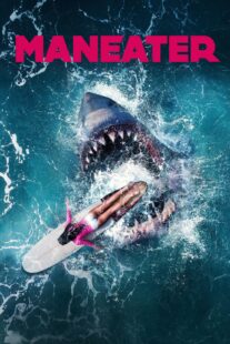 دانلود فیلم Maneater 2022337386-1722446492