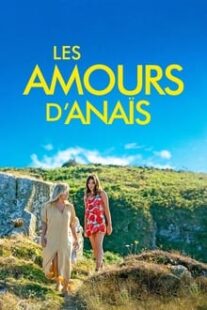 دانلود فیلم Anaïs in Love 2021335204-823441856
