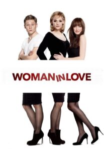 دانلود فیلم Woman in Love 2011331636-2022237408