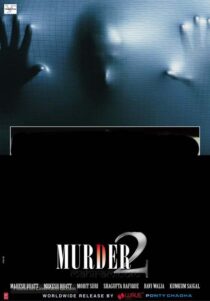 دانلود فیلم هندی Murder 2 2011332032-1821901846