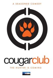 دانلود فیلم Cougar Club 2007364060-1978184895