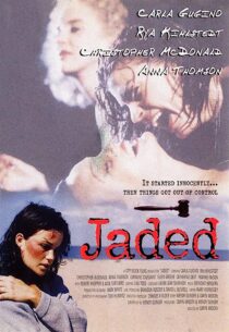 دانلود فیلم Jaded 1998367289-1108392845