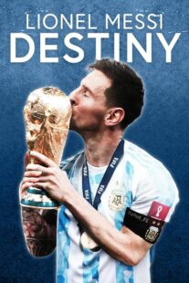 دانلود فیلم Lionel Messi: Destiny 2023367708-1974628996