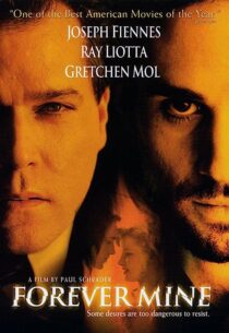 دانلود فیلم Forever Mine 1999352890-970828070