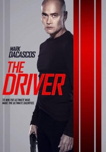 دانلود فیلم The Driver 2019367692-1691607684