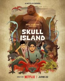 دانلود انیمه Skull Island367145-822730296