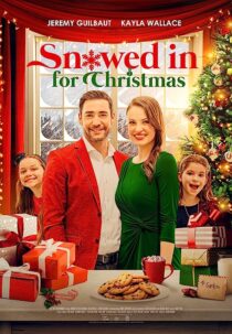 دانلود فیلم Snowed in for Christmas 2021367222-1396345309
