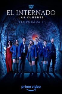 دانلود سریال The Boarding School: Las Cumbres270875-1688310942