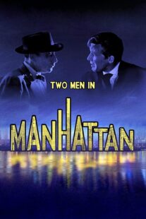 دانلود فیلم Two Men in Manhattan 1959367398-2127091297