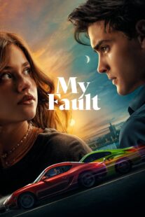 دانلود فیلم My Fault 2023366154-505418465