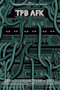 دانلود فیلم TPB AFK: The Pirate Bay Away from Keyboard 2013368252-1782260579
