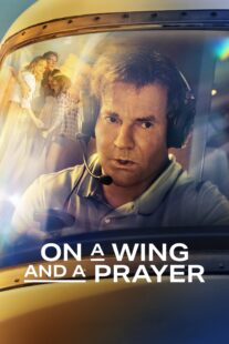 دانلود فیلم On a Wing and a Prayer 2023369786-1198322600