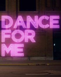 دانلود فیلم Dance for Me 2023368047-631110370