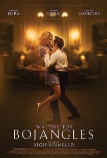 دانلود فیلم Waiting for Bojangles 2021369931-1587139582