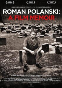 دانلود فیلم Roman Polanski: A Film Memoir 2011368789-1877681594