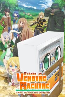 دانلود انیمه Reborn as a Vending Machine, I Now Wander the Dungeon369964-1983330368