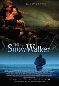 دانلود فیلم The Snow Walker 2003369154-1397440037